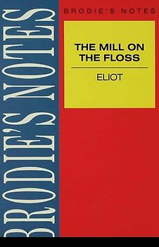 Eliot: The Mill on the Floss