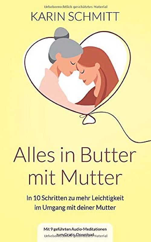 Alles in Butter mit Mutter