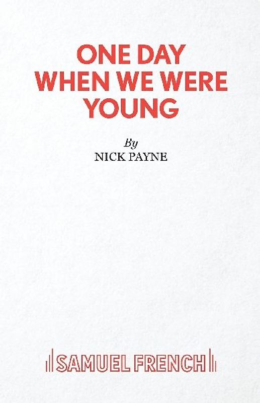 One Day When We Were Young