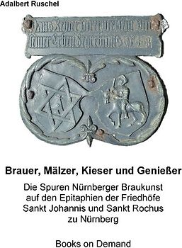 Brauer, Mälzer, Kieser und Genießer