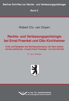 Rechts- und Verfassungspolitologie bei Ernst Fraenkel und Otto Kirchheimer