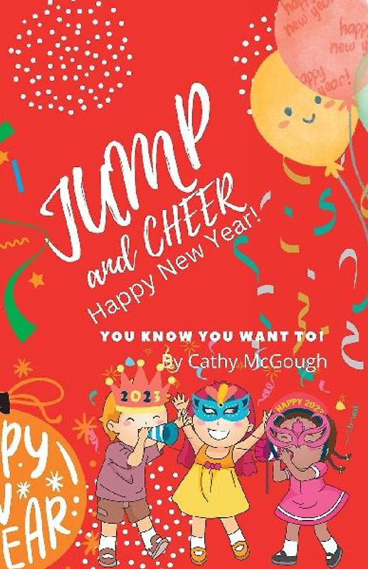 JUMP AND CHEER HAPPY NEW YEAR! BOOK 16
