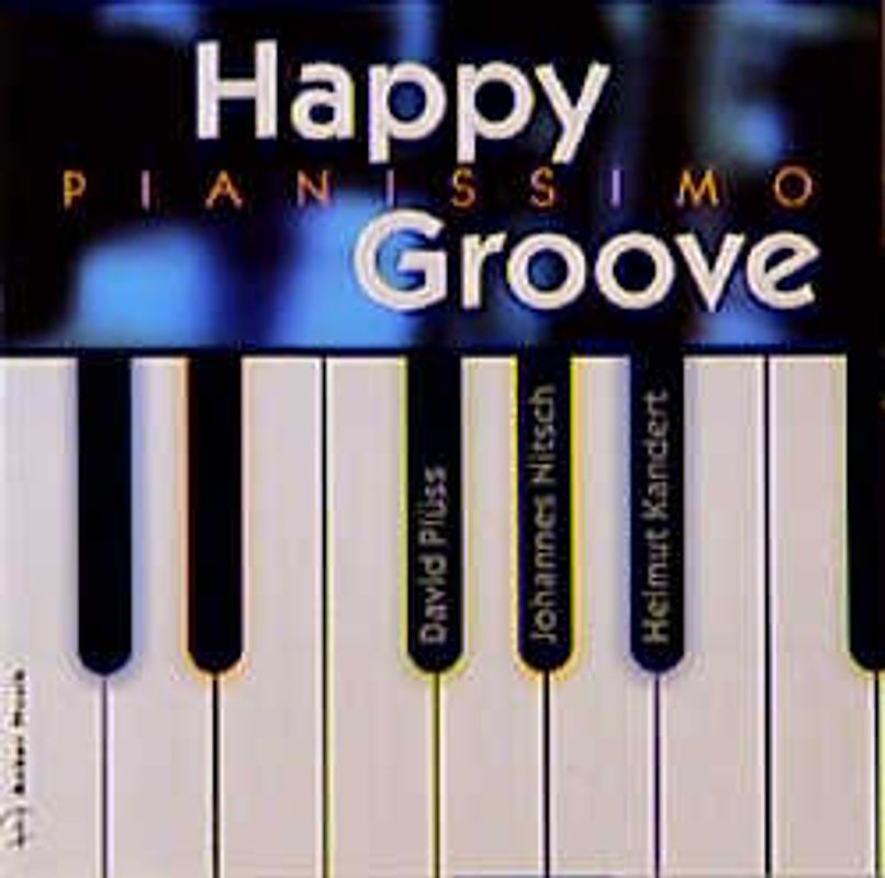 Happy Groove. Pianissimo