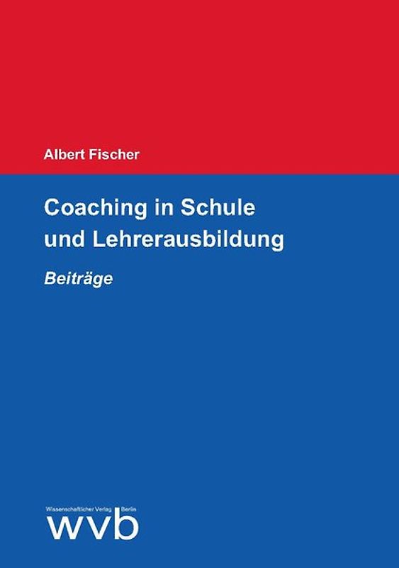 Coaching in Schule und Lehrerausbildung