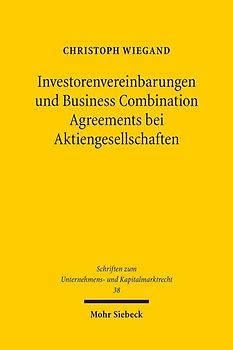 Investorenvereinbarungen und Business Combination Agreements bei Aktiengesellschaften