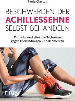 Beschwerden der Achillessehne selbst behandeln