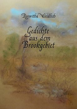 Gedichte aus dem Brookgebiet