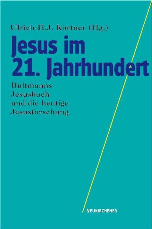 Jesus im 21. Jahrhundert
