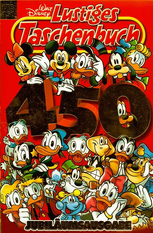 Lustiges Taschenbuch: Band 450 - Jubiläumsausgabe [Taschenbuch]
