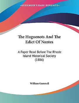 The Huguenots And The Edict Of Nantes