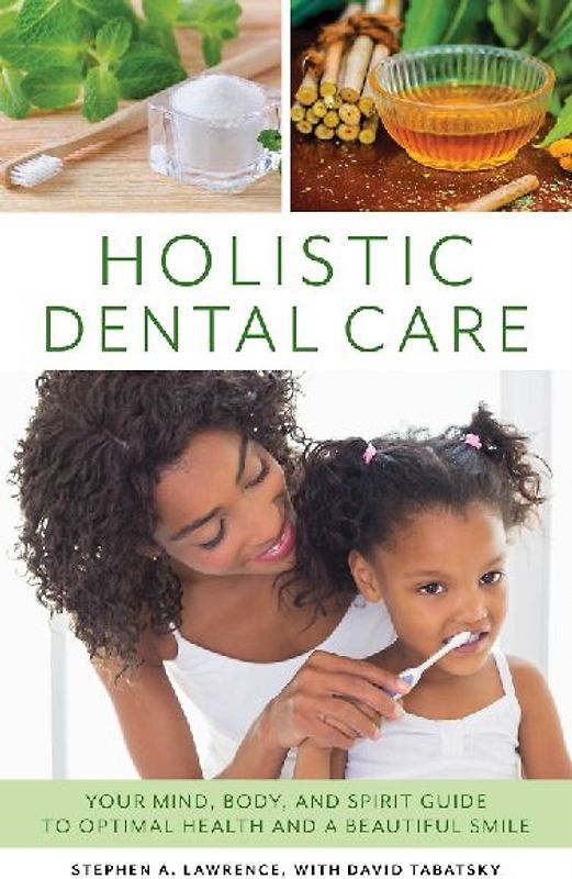 Holistic Dental Care