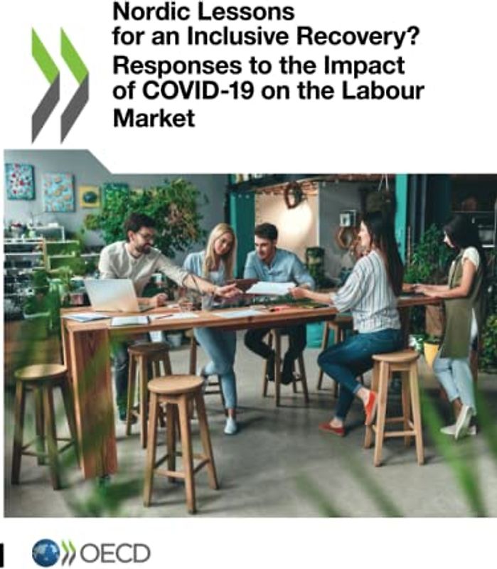 Nordic Lessons for an Inclusive Recovery? Responses to the Impact of COVID-19 on the Labour Market