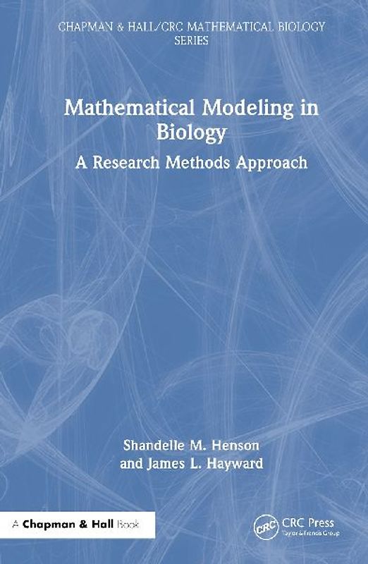 Mathematical Modeling in Biology