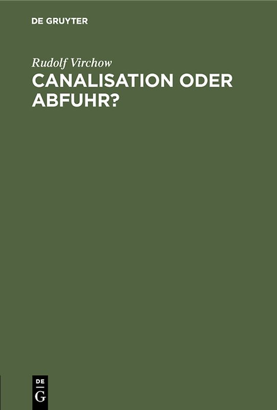 Canalisation oder Abfuhr?