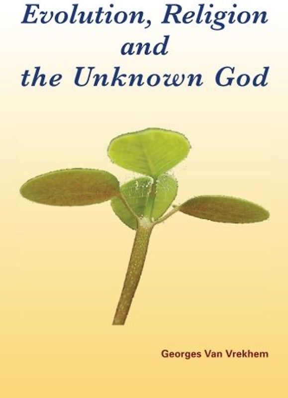 Evolution, Religion and the Unknown God