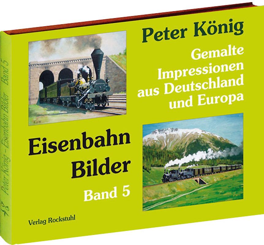 Peter König - Eisenbahn Bilder aus Deutschland und Europa