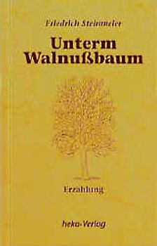 Unterm Walnussbaum