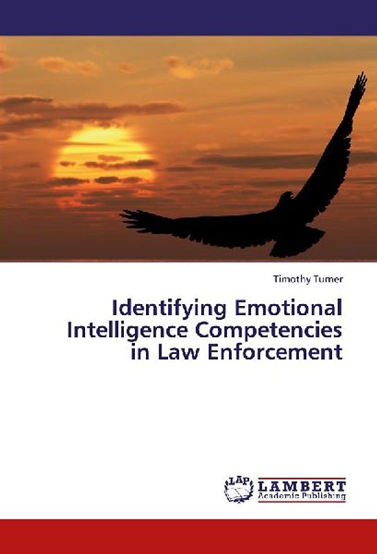 Identifying Emotional Intelligence Competencies in Law Enforcement