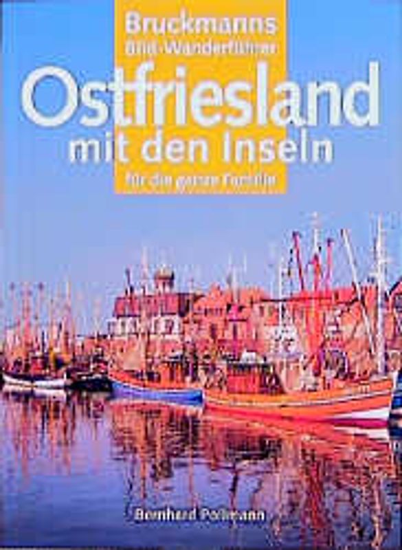 Die schönsten Wanderungen in Ostfriesland. Mit den Inseln