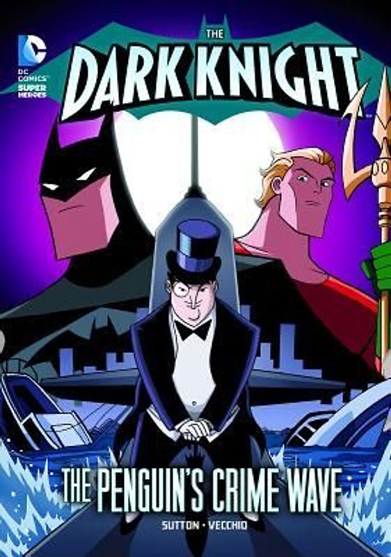 The Dark Knight: The Penguin's Crime Wave