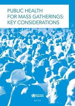 Public Health for Mass Gatherings