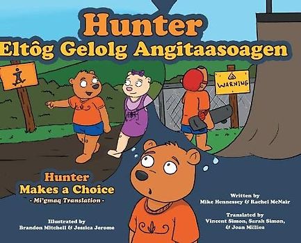 Hunter Makes a Choice - Mi'gmaq Translation