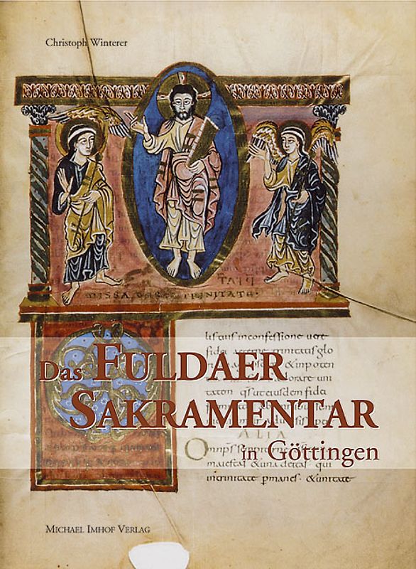 Das Fuldaer Sakramentar in Göttingen