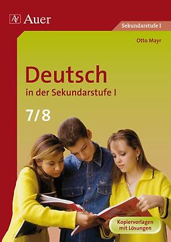 Deutsch in der Sekundarstufe I, Klasse 7/8