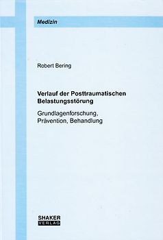 Verlauf der Posttraumatischen Belastungsstörung