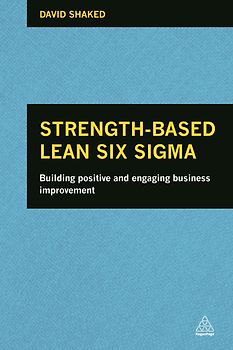 Strength-Based Lean Six Sigma