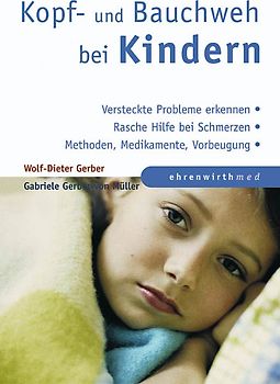 Kopf- und Bauchweh bei Kindern