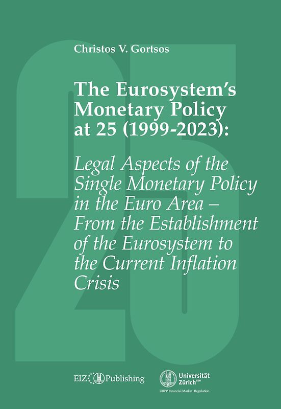 The Eurosystem’s Monetary Policy at 25 (1999-2023)