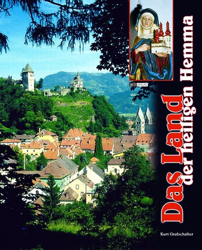 Das Land der heiligen Hemma