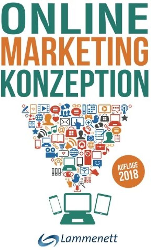 Online-Marketing-Konzeption - Erwin Lammenett [Taschenbuch, Auflage 2018]