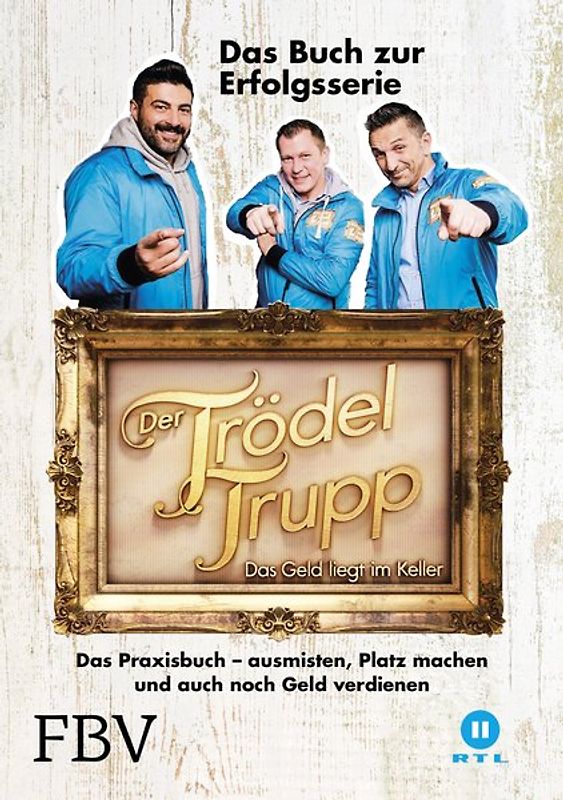 Der Trödeltrupp - Das Geld liegt im Keller