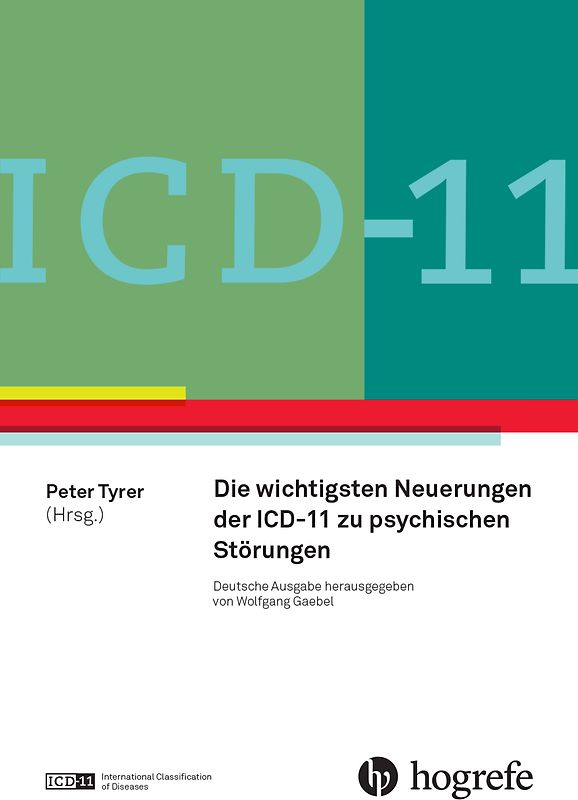 ICD-11: Neue Entwicklungen in Diagnostik und Klassifikation psychischer Störungen