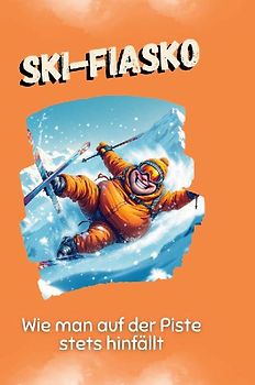 Ski-Fiasko