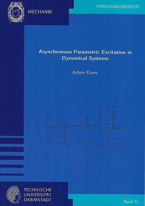 Asynchronous Parametric Excitation in Dynamical Systems