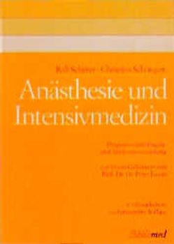 Anästhesie und Intensivmedizin. Programmierte Fragen- und Antwortensammlung
