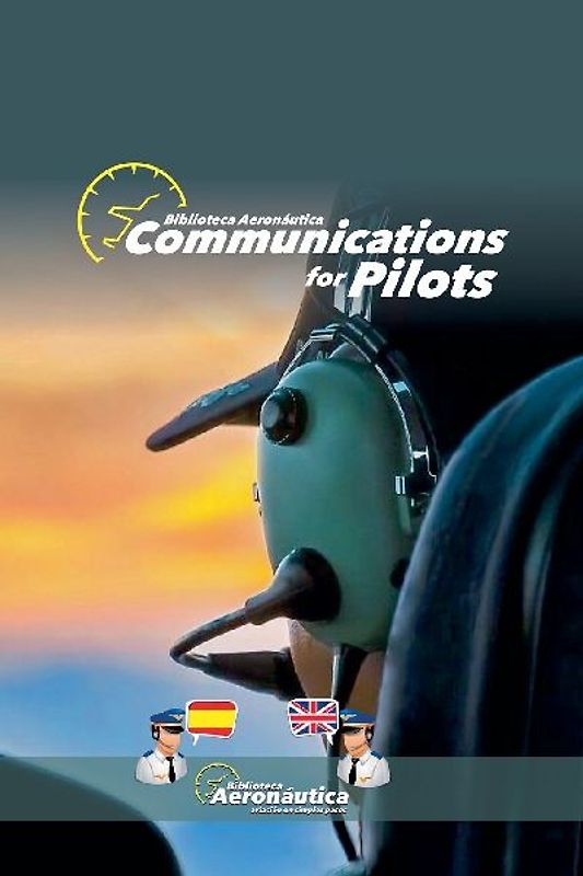 ATC Communications for pilots and air traffic controllers