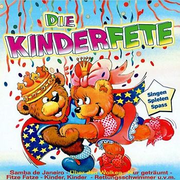 Kinderlieder - Die Kinderfete Vol.1