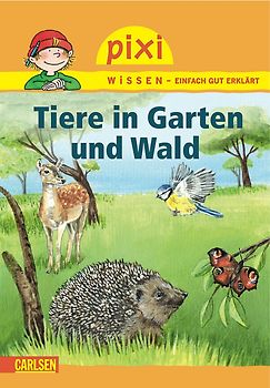 Pixi Wissen 17: VE 5 Tiere in Garten und Wald