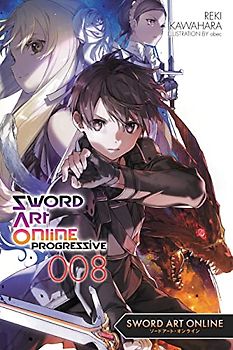 Sword Art Online Progressive (Sword Art Online Progressive, 8)