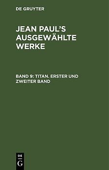 Jean Paul's ausgewählte Werke