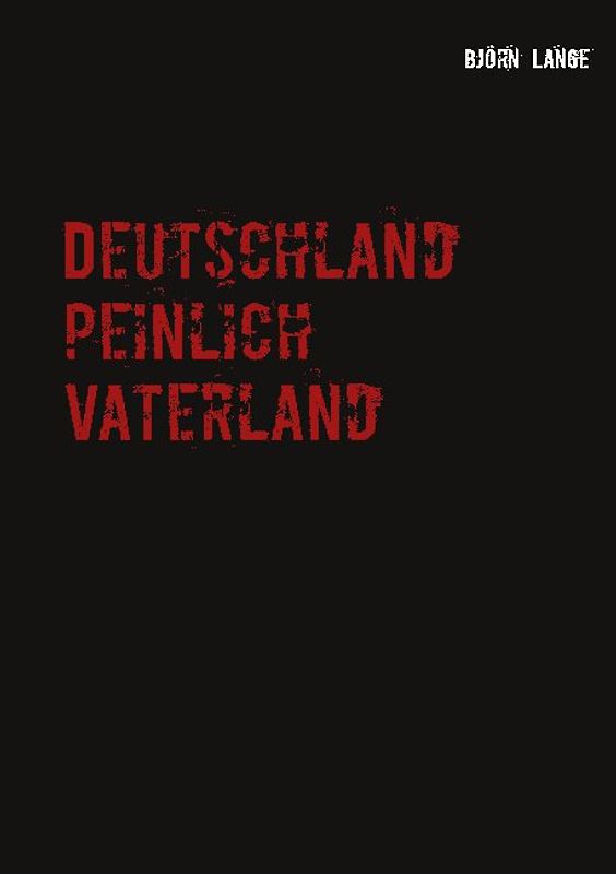 Deutschland peinlich Vaterland