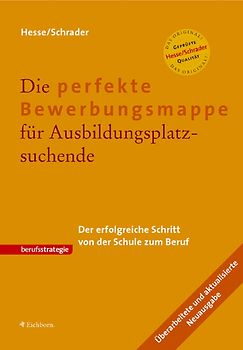 Die perfekte Bewerbungsmappe für Ausbildungsplatzsuchende