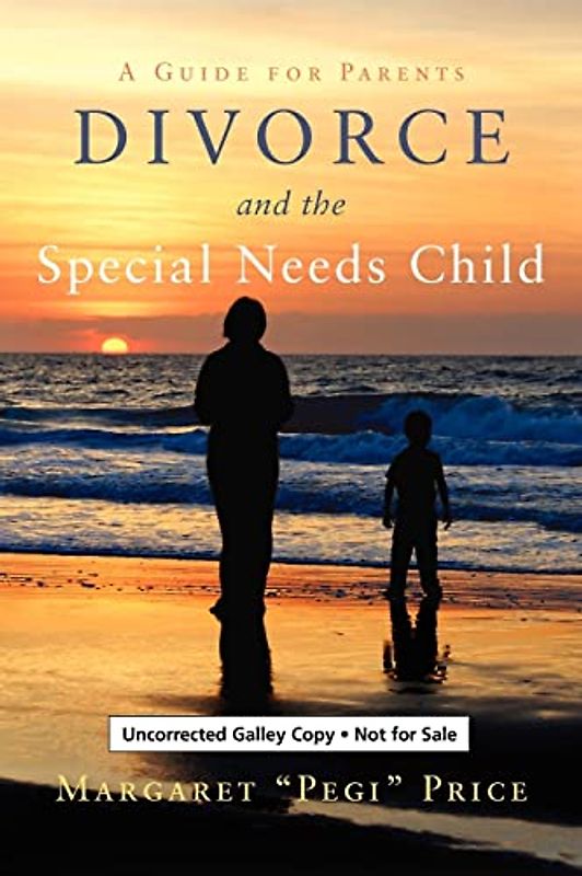 Divorce and the Special Needs Child