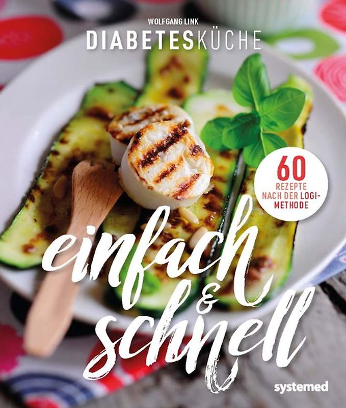 Diabetesküche einfach und schnell