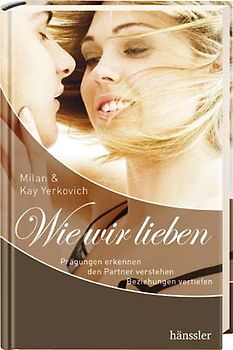 Wie wir lieben