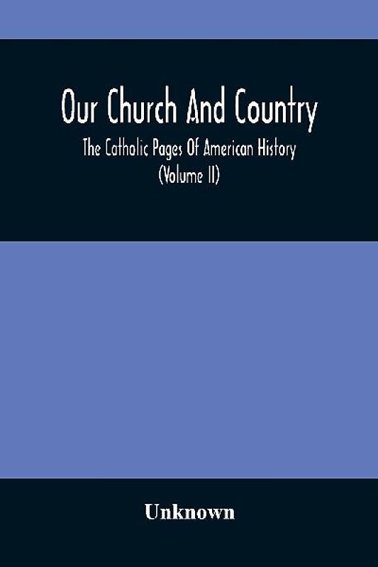 Our Church And Country